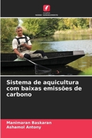 Sistema de aquicultura com baixas emissões de carbono (Portuguese Edition) 6209372171 Book Cover