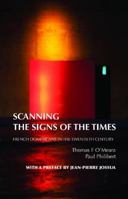 Scanning the Signs of the Times: French Dominicans in the Twentieth Century 192223916X Book Cover