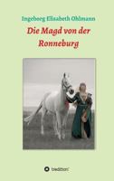 Die Magd von der Ronneburg 373458177X Book Cover