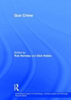 Gun Crime 0754625850 Book Cover