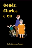 GENÊZ, CLARICE E EU 6500723457 Book Cover