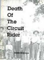 Death of the Circuit Rider 087012580X Book Cover