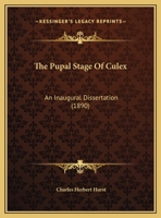 The Pupal Stage of Culex 1341811549 Book Cover