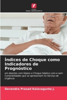 Índices de Choque como Indicadores de Prognóstico (Portuguese Edition) 6207779142 Book Cover
