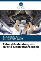 Fahrzyklusleistung von Hybrid-Elektrofahrzeugen (German Edition) 6209846831 Book Cover