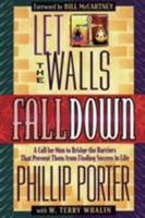 Let the Walls Fall Down 0884194248 Book Cover