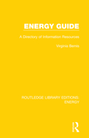 Energy Guide: A Directory of Information Resources 0367211262 Book Cover