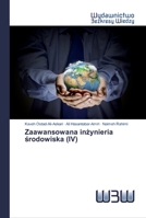 Zaawansowana inżynieria środowiska (IV) 6200811989 Book Cover