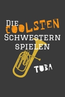 Die coolsten Schwestern spielen Tuba: Jahres-Kalender für das Jahr 2020 im DinA-5 Format für Musikerinnen und Musiker Musik Terminplaner 1698590555 Book Cover