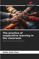 The practice of cooperative learning in the classroom 6206922936 Book Cover