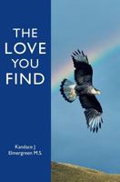 The Love You Find: Book LL 1542767857 Book Cover