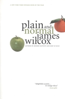 Plain and Normal: A Novel 0316941352 Book Cover