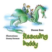 Rescuing Daddy 965915562X Book Cover