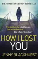 How I Lost You 1501168827 Book Cover
