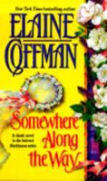 Somewhere Along The Way (Mackinnon, #3) 0449150542 Book Cover