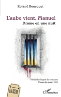 L'aube vient, Manuel: Drame en une nuit (En Scène) 2343254397 Book Cover
