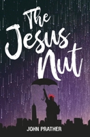 The Jesus Nut 1637528892 Book Cover