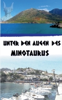 Unter den Augen des Minotaurus 3754379259 Book Cover