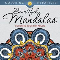 Beautiful Mandalas Coloring Book For Adults 1683681290 Book Cover