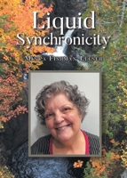Liquid Synchronicity B0F8Z6C9QM Book Cover