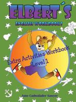 Elbert´s English Workbooks Extra Activities Workbook, Level 1 1300888318 Book Cover