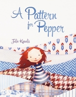 A Pattern for Pepper 1101917563 Book Cover