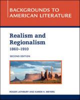 Realism and Regionalism, 1860-1910 1604134879 Book Cover