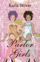 Parlor Girls 0228622905 Book Cover