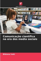 Comunicação científica na era dos media sociais (Portuguese Edition) 6207618319 Book Cover