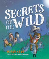 Secrets of the Wild 164543110X Book Cover