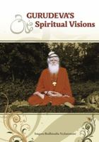 Gurudeva's Spiritual Visions 193414505X Book Cover
