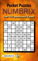 Pocket Puzzles Numbrix: 3 Levels: Easy, Medium and Hard 1092457623 Book Cover