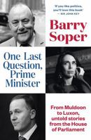 One Last Question, Prime Minister B0H1CHZCH4 Book Cover