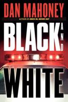Black and White (A Det. Brian McKenna Novel) 0312202784 Book Cover