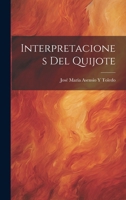 Interpretaciones Del Quijote 1019605286 Book Cover