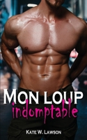 Mon Loup Indomptable: Une Romance de Loup-Garou 2493864085 Book Cover