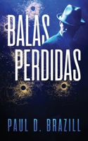 Balas Perdidas 4824177367 Book Cover