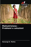Malnutrizione - Problemi e soluzioni 6202884290 Book Cover