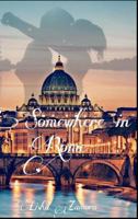 Somewhere in Rome 1388148730 Book Cover