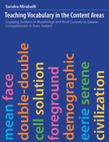 Teaching Vocabulary in the Content Areas: Engaging students in morphology and word curiosity to deepen comprehension in every subject 1551383810 Book Cover
