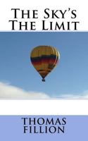 The Sky's The Limit 1986846563 Book Cover