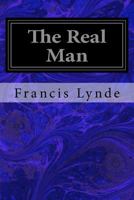 The Real Man 1534735453 Book Cover