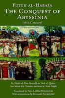 The Conquest of Abyssinia: Futuh Al Habasa 0972317252 Book Cover