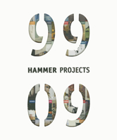 Hammer Projects: 1999-2009 0943739357 Book Cover