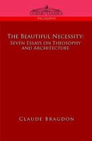 The Beautiful Necessity 172645021X Book Cover