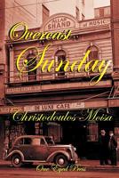 Overcast Sunday 1523354216 Book Cover