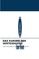 Das Europa Der Verteidigung 620324614X Book Cover