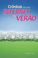 Crônicas de uma Internet de verão 144953726X Book Cover