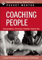 Coaching People (Pocket Mentor) 1422103471 Book Cover