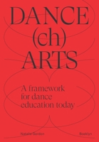 DANCEchARTS: A framework for dance education today 9463882790 Book Cover